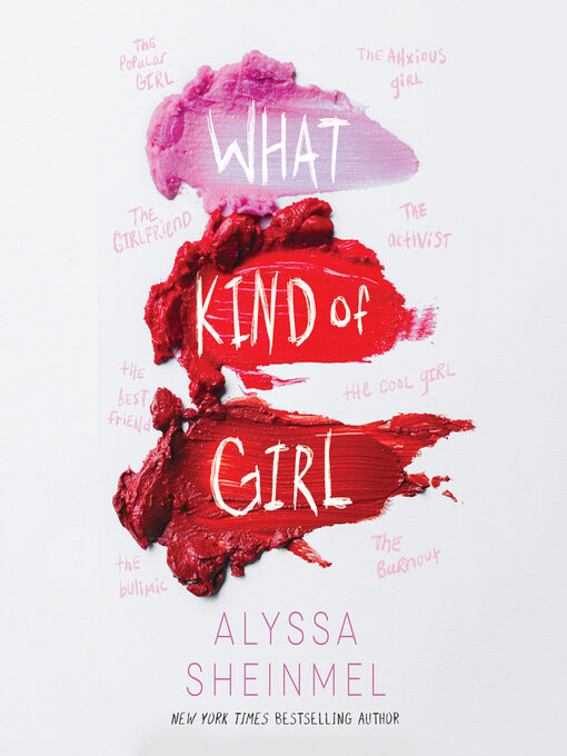 Title details for What Kind of Girl by Alyssa Sheinmel - Available